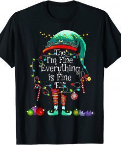 I'm Fine Everything is Fine Elf Matching Family Christmas Classic Shirt