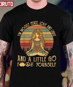 I’m Mostly Peace Love And Light Yoga Vintage Classic Shirt