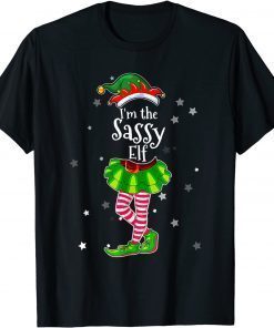 I'm The Sassy Elf Matching Christmas Costume Classic Shirt