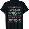 Impeach 46 Anti Biden Lets Go Brandon Ugly Christmas Sweater Gift Shirt