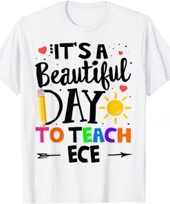 It's A Beautiful Day To Teach Preschool Teacher Back school Unisex Shirt