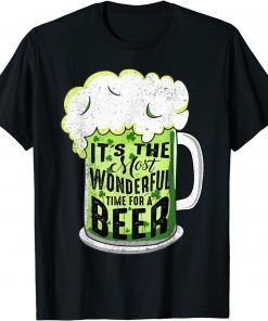 Its The Most Wonderful Time For A Beer Happy St Patricks Day Unisex T-Shirt