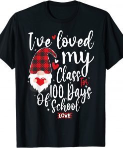 I've Loved My Class For 100 Days Of School Gnome Lovers Classic T-Shirt