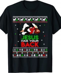 Jesus Has Your Back Ugly Christmas Sweater Christmas Gift Shirt