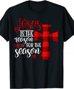 Jesus is The Reason For The Season Unisex Shirt