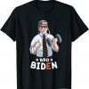 Joe Biden Bro Biden 2022 Weightlifting Classic Shirt