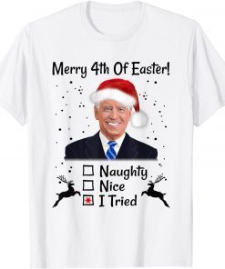 Joe Biden Merry 4th Of Easter Ugly Christmas Gift T-ShirtJoe Biden Merry 4th Of Easter Ugly Christmas Gift T-Shirt