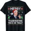 Joe Biden Merry Thanksgiving Trick Or Treat Ugly X-mas T-Shirt