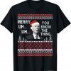 Joe Biden Merry Uh Uh You Know The Thing Ugly Christmas Gift Shirt