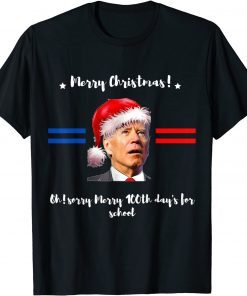 Joe Biden Santa Merry Christmas sorry100 Days Of School 2022 Unisex Shirt