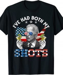 Joe Buzzin Joe Biden I've Had Both My Shots Classic Shirt