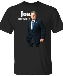 Joe Manchin Senator Unisex Gift shirt