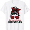 Just a Girl Who Loves Christmas Women Messy Bun Buffalo Gift Shirt