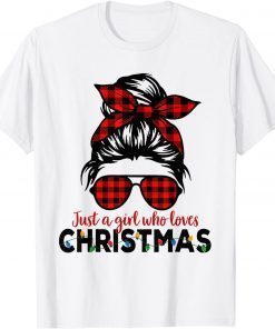 Just a Girl Who Loves Christmas Women Messy Bun Buffalo Gift Shirt