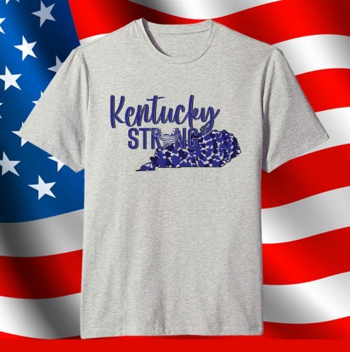 Tornadoes Kentucky Strong 2021 Shirt