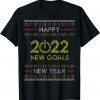 LET'S START NEW GOALS "NEW YEAR 2022 UGLY TEE" Unisex T-Shirt