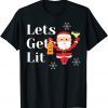 Lets Get Lit Let's Get Lit Christmas Limited Shirt