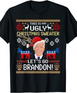 Lets Go Biden Brandon Ugly Christmas Anti-Biden Democrats 2022 Shirt