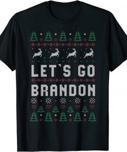 Let's Go Braden Brandon Ugly Christmas Sweater Gift T-Shirt