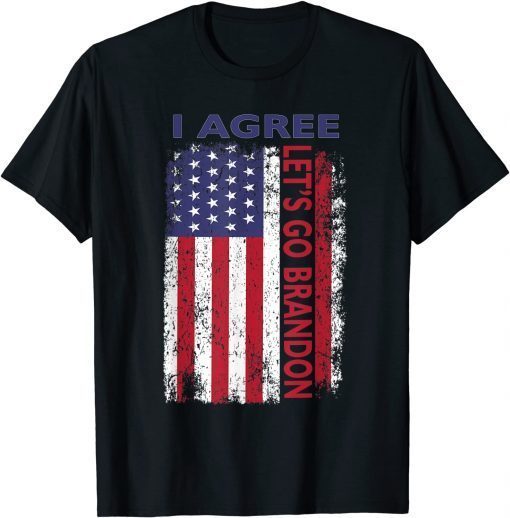 Lets Go Brandon I Agree Us Flag Classic T-Shirt