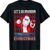 Let's Go Brandon Meme Ugly Christmas DJ T-Shirt