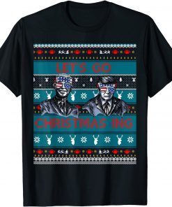 Let's Go Christmas ing Pro Trump Anti Biden Ugly Sweater Classic Shirt