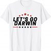Let's Go Darwin 2022 Official Shirt