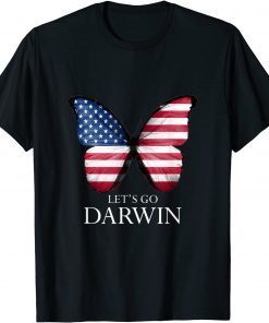 Let’s Go Darwin American Flag butterfly Cassic Shirt