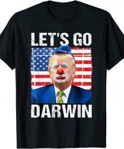 Lets Go Darwin Anti Trump And America Flag Let’s Go Darwin Gift Shirt