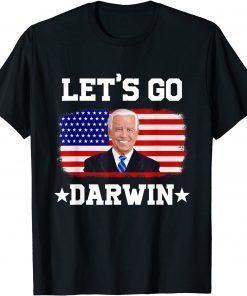 Let's Go Darwin Biden America Flag Classic Shirt