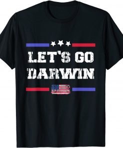 Lets Go Darwin , Let’s Go Darwin Us Flag Classic Shirt