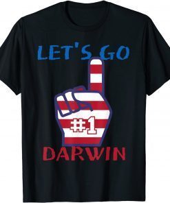 Let's Go Darwin Liberal Number Finger Stripe 2022 Shirt