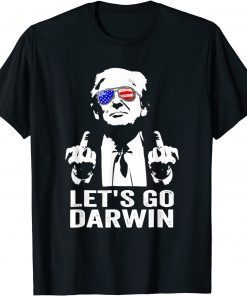 Lets Go Darwin Trump American Flag Classic Shirt
