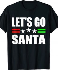 Let's Go Santa Biden Christmas LImited Shirt