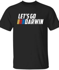 Let’s go darwin Classic shirt