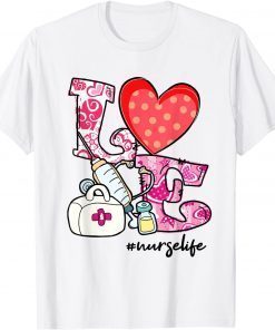 Love Nurse Life Stethoscope Nursing Valentine's Day Limited Shirt
