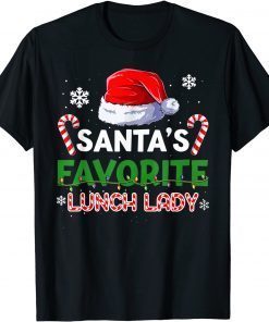 Lunch Lady Merry Christmas Xmas Alphabet Santa’s Favorite Unisex Shirt