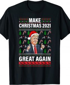 Make Christmas 2021 Great Again Trump Santa Hat Xmas T-Shirt