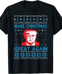 Make Christmas Great Again Christmas Ugly Sweater Classic Shirt