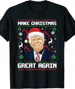 Make Christmas Great Again Trump Ugly Christmas Sweater T-Shirt
