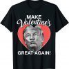 Make Valentine’s Great Again Trump Heart Classic Shirt