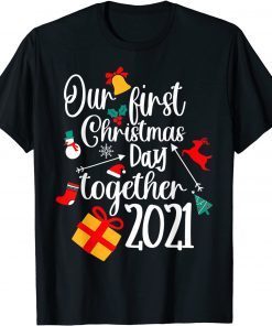 Matching Couple Our First Christmas Together 2021 Holiday Gift Shirt