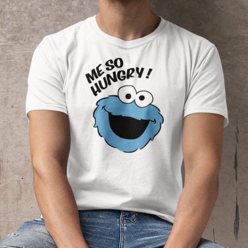 Me So Hungry Meme Cookie Monster Official Shirt