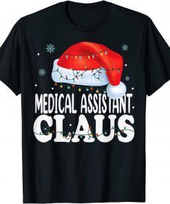 Medical Assistant Claus Christmas Matching Costume Gift Shirt