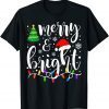 Merry And Bright Christmas Lights Family Christmas T-Shirt