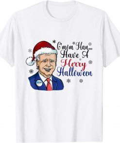 Merry Christmas Santa Biden C'Mon Man Have A Merry Halloween Classic Shirt