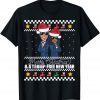 Merry Christmas & Trump-Free New Year Ugly Christmas Gift Shirt