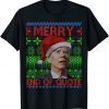 Merry End Of Quote Joe Biden Christmas Ugly Sweater Unisex Shirt