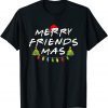 Merry Friendsmas Christmas Trees Lights Santa Hat Xmas 2022 Shirt