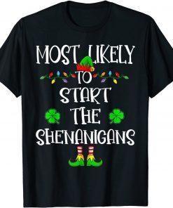 Most Likely To Start The Shenanigans Elf Christmas Family Unisex Shirt